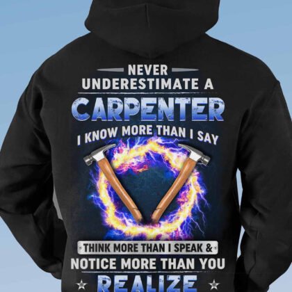 Never Underestimate a Carpenter