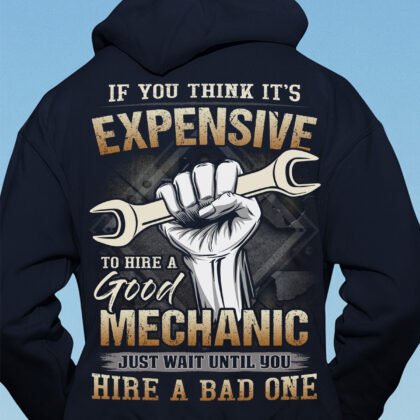Good Mechanic Apparel - Expensive Quote